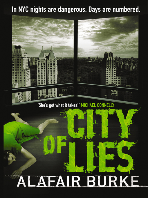 Title details for City of Lies by Alafair Burke - Wait list